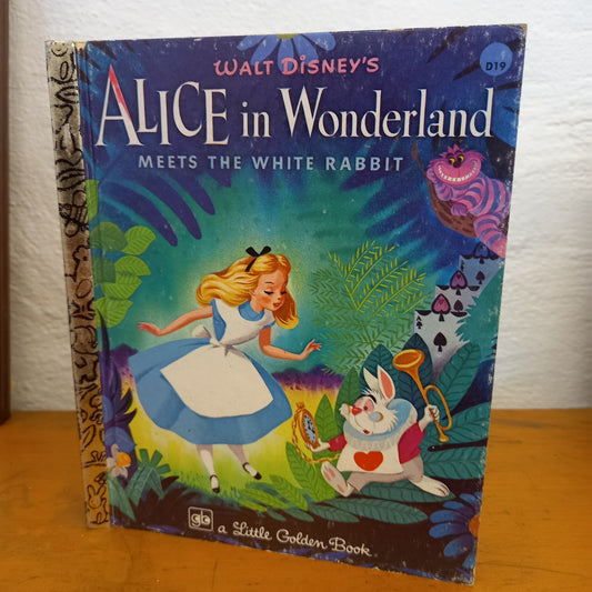 Walt Disney's Alice in Wonderland Meets the White Rabbit (a Little Golden Book) by Jane Werner-Books-Tilbrook and Co