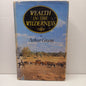 Wealth in the Wilderness by Arthur Groom-Book-Tilbrook and Co