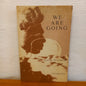 We are Going by Kath Walker-Book-Tilbrook and Co