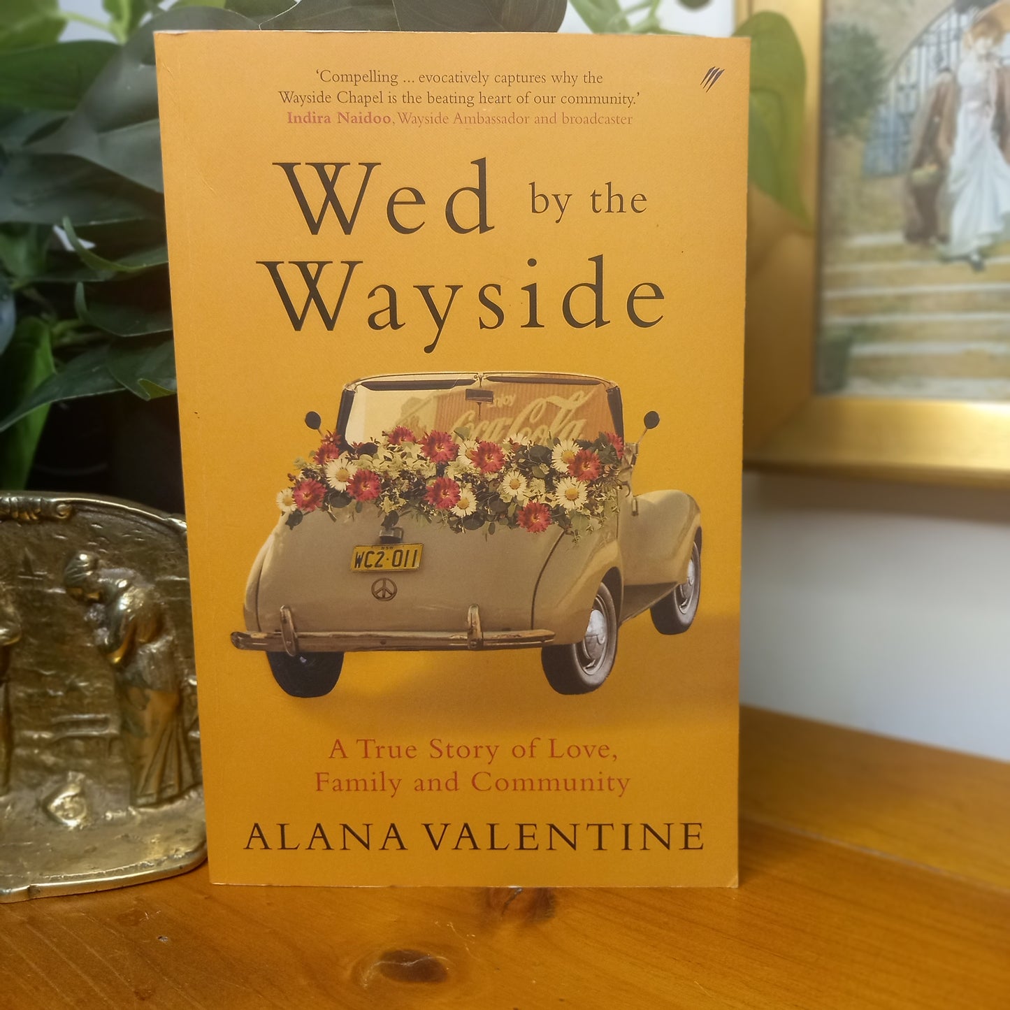Wed by the Wayside – Alana Valentine (2024)-Biography & Memoir / Australian Social History-Tilbrook and Co