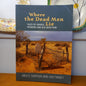 Where the Dead Men Lie: Tales of Graves, Pioneers and Old Bush Pubs by Bruce Simpson and Ian Tinney-Book-Tilbrook and Co