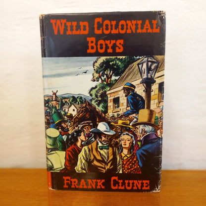 Wild Colonial Boys by Frank Clune-Book-Tilbrook and Co