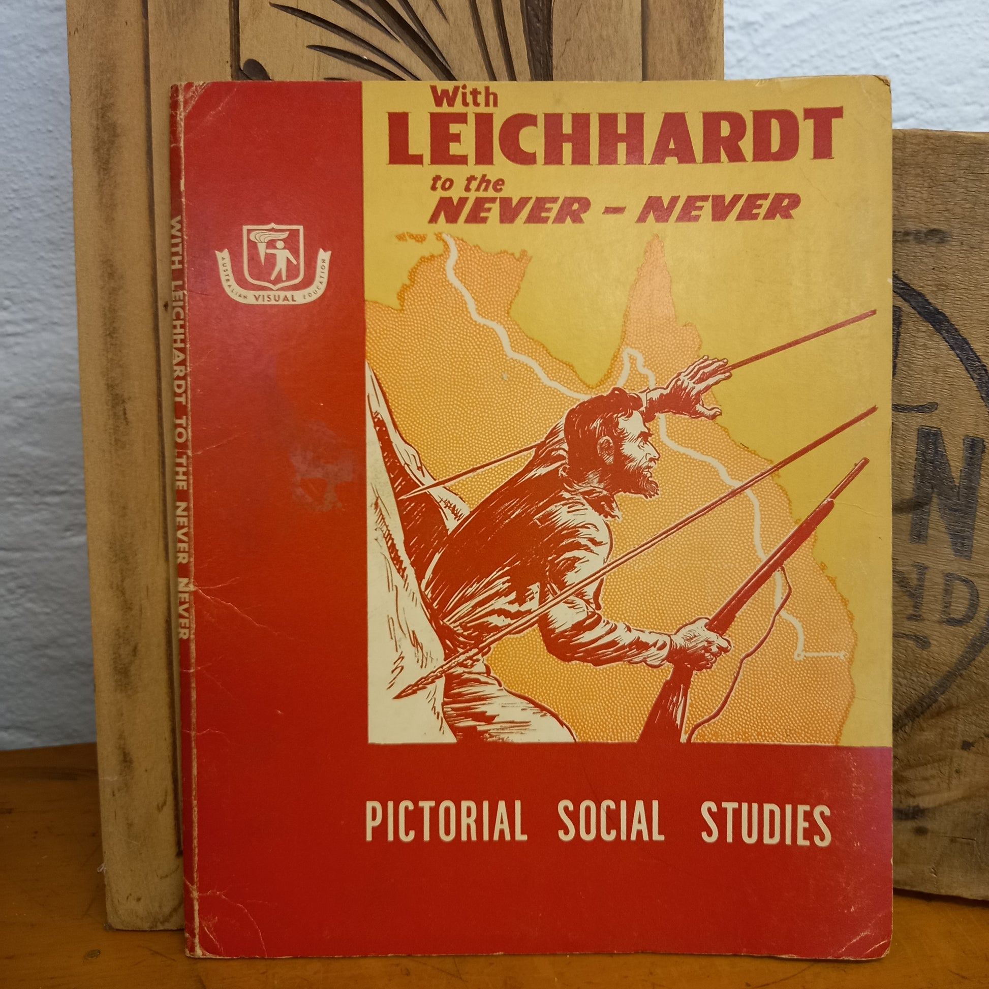 Pictorial Social Studies : Series 1 Vol.7: Australian Exploration and Development : With Leichhardt to the Never-Never-Ephemera-Tilbrook and Co