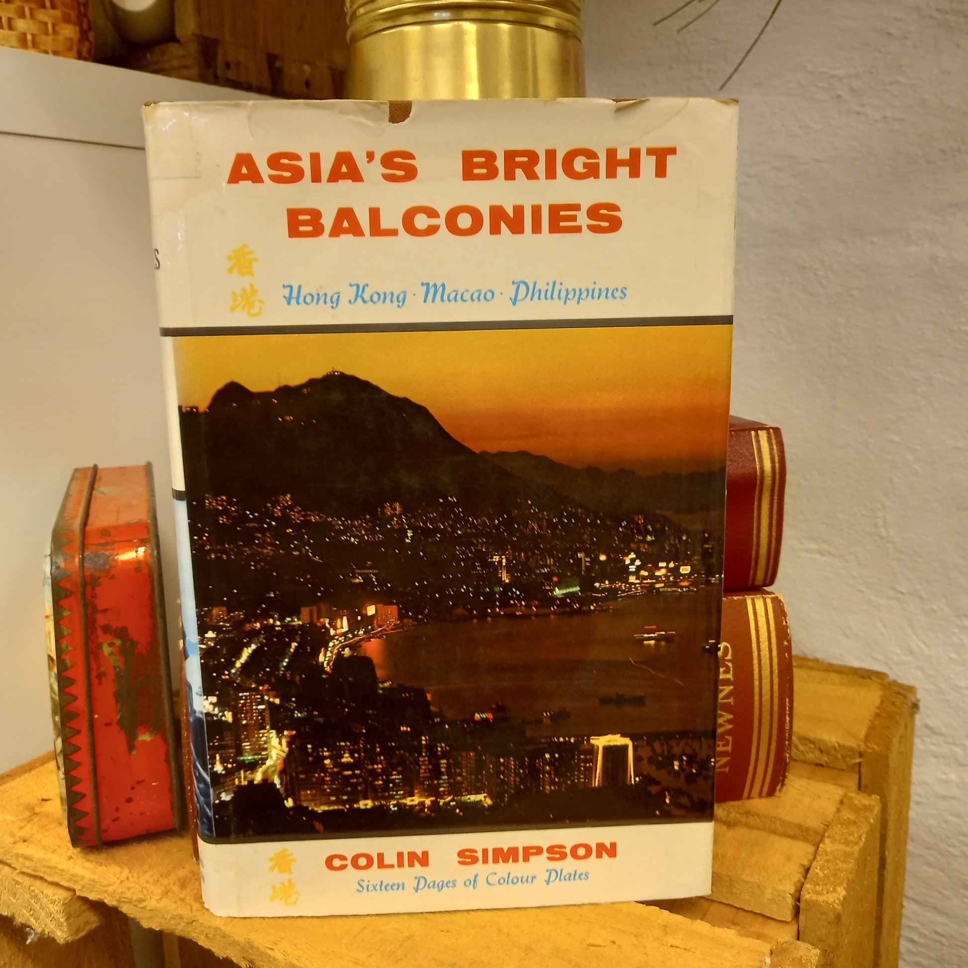Asia's Bright Balconies: Hong Kong, Macao, Philippines by Colin Simpson (1962)-Vintage Travel Writing-Tilbrook and Co