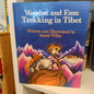 Wombat and Emu Trekking in Tibet written and Illustrated by Sorrel Wilby-Book-Tilbrook and Co