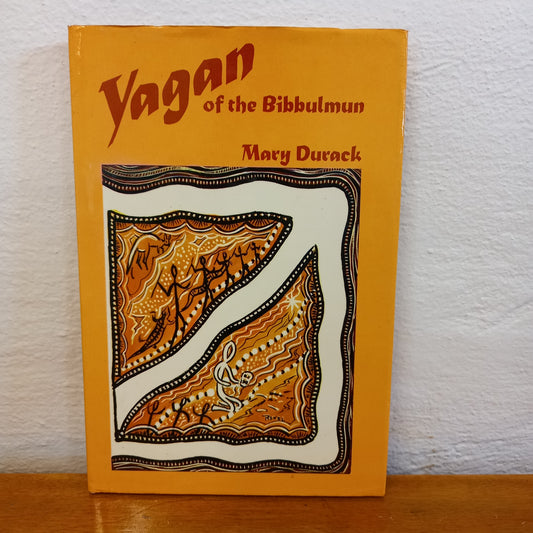 Yagan of the Bibbulmun by Mary Durack-Book-Tilbrook and Co