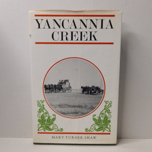 Yancannia Creek by Mary Turner Shaw-Book-Tilbrook and Co