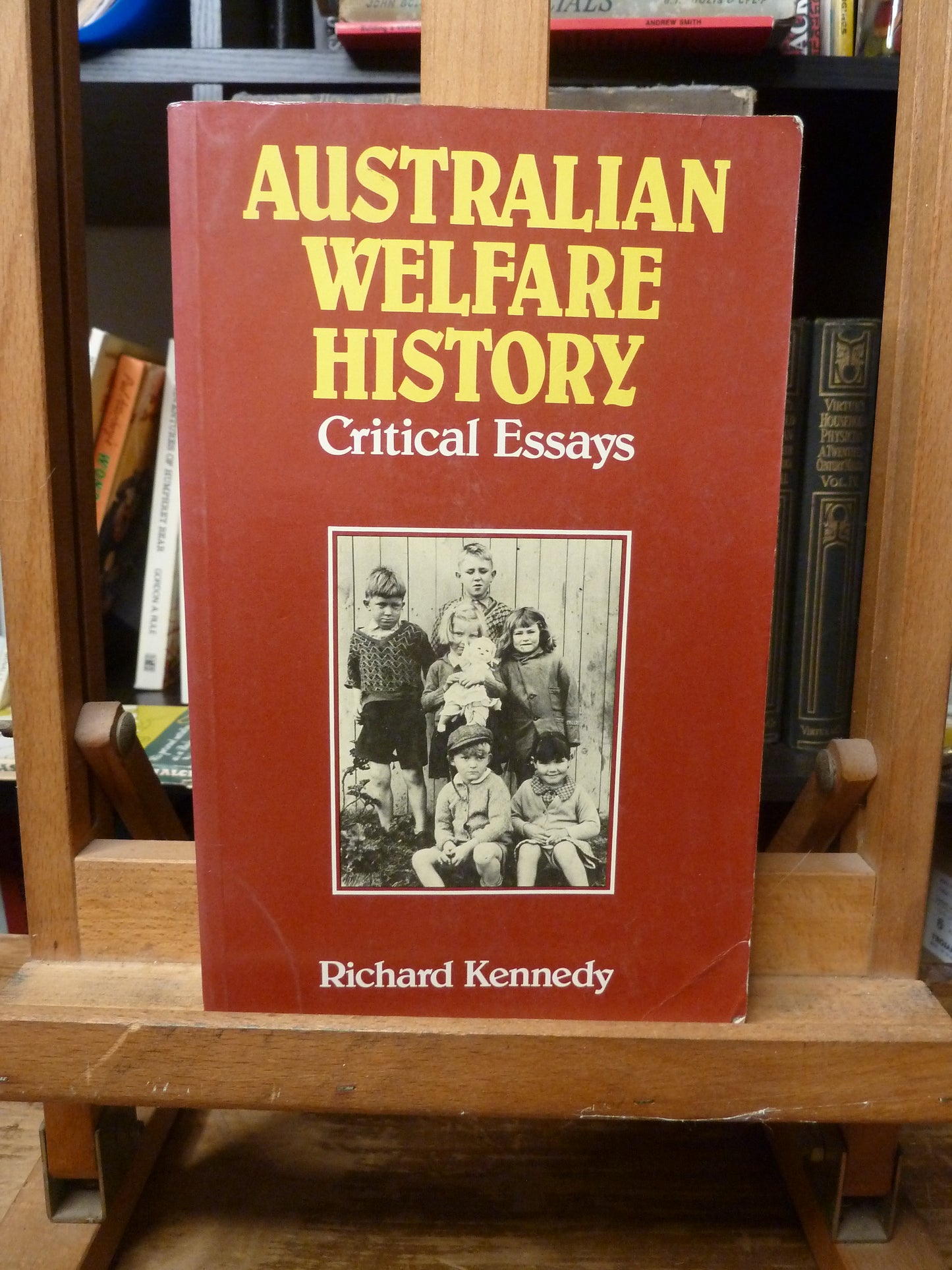 Australian welfare history: Critical essays by Richard Kennedy-Book-Tilbrook and Co