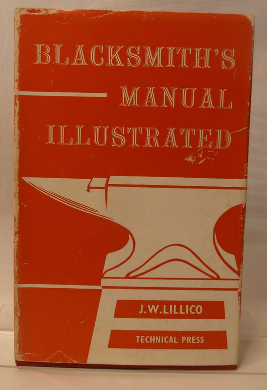 Blacksmith's Manual Illustrated by J.W. Lilllico-Book-Tilbrook and Co