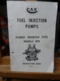 C.A.V. Fuel Injection Pumps: Flange Mounted Type Models BPF Instruction book - publication 2000/8-Ephemera-Tilbrook and Co