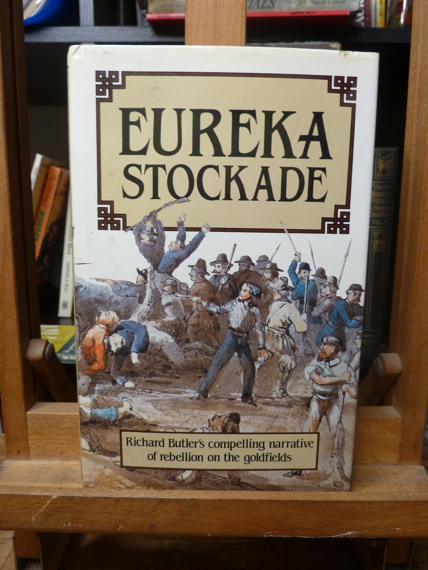 Eureka Stockade by Richard Butler-Book-Tilbrook and Co