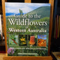 Guide to the Widlflowers of Western Australia by Simon Nevill & Nathan McQuoid-Book-Tilbrook and Co