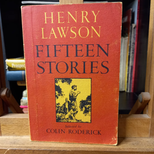 Henry Lawson Fifteen Stories. Selected and Introduced By Colin Roderick-Book-Tilbrook and Co