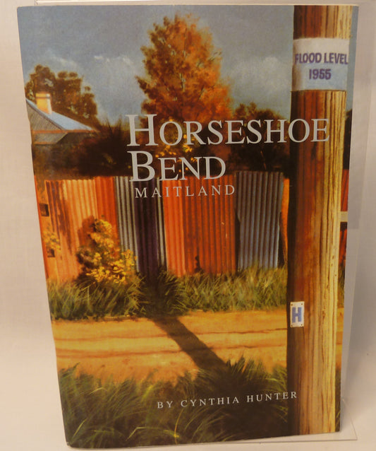 Horseshoe Bend, Maitland by Cynthia Hunter-Book-Tilbrook and Co