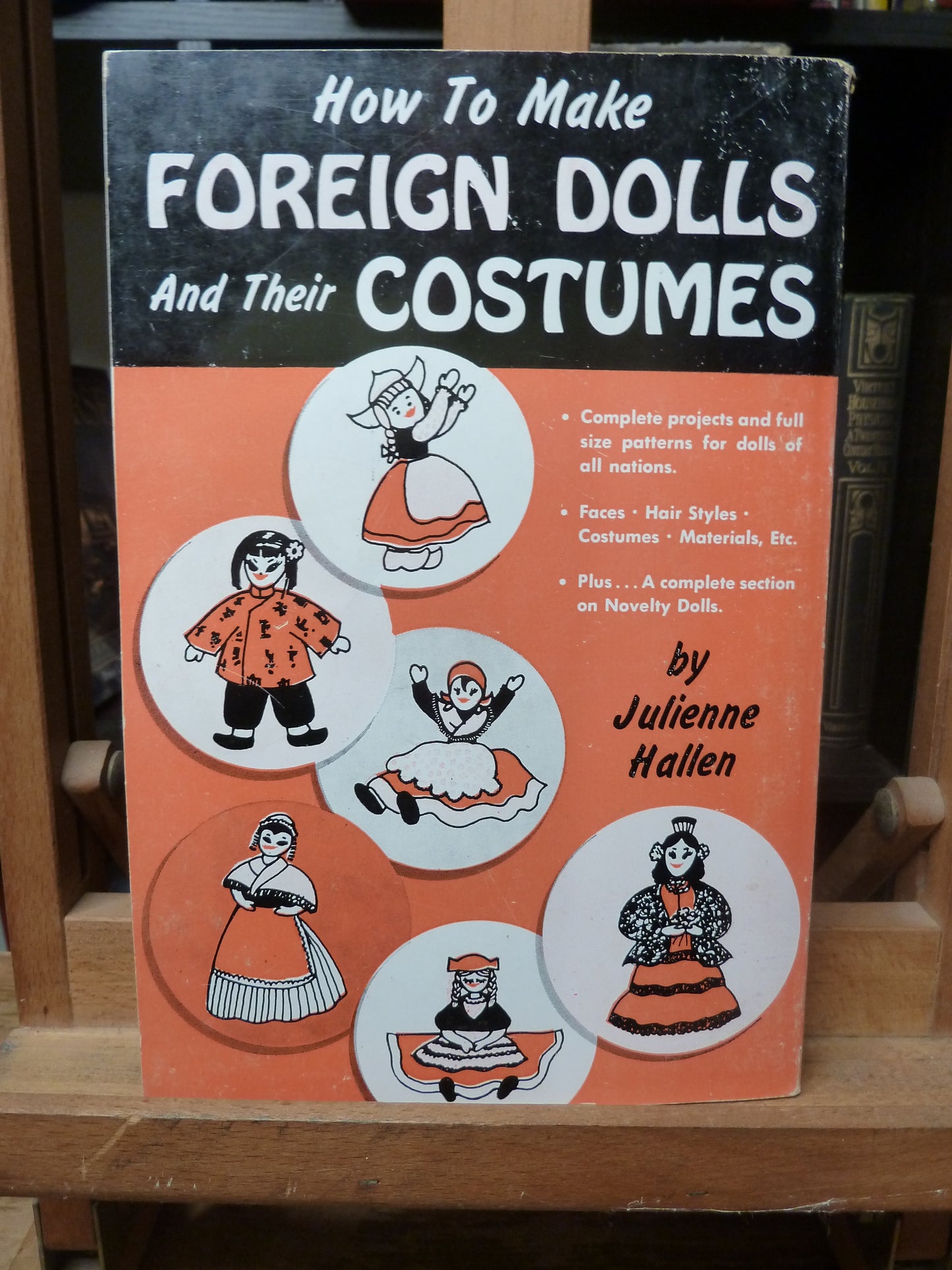 How to Make Foreign Dolls and Their Costumes by Julienne Hallen-Book-Tilbrook and Co