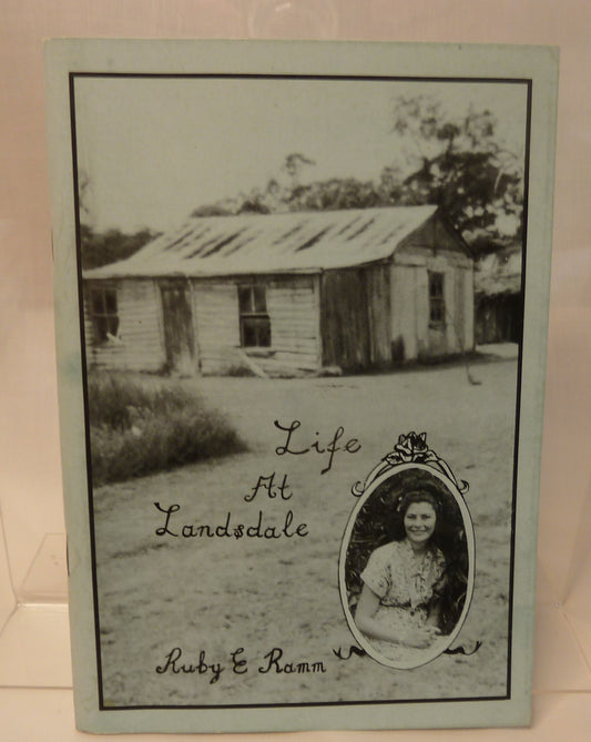 Life at 'Landsdale' NSW by Ruby E Ramm-Book-Tilbrook and Co