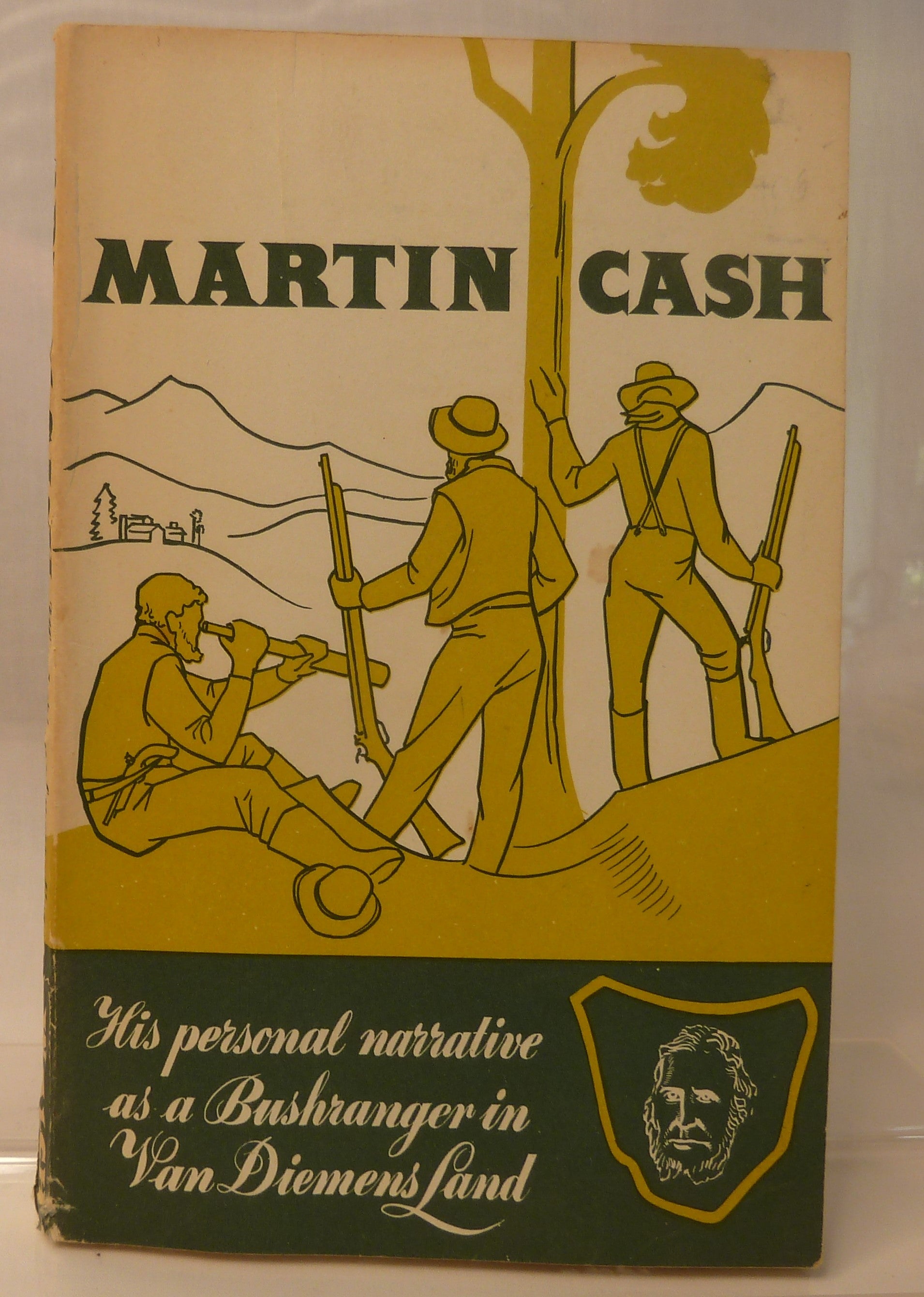 Martin Cash- His personal Narrative as a Bushranger in Van Diemens Land By Martin Cash-Book-Tilbrook and Co