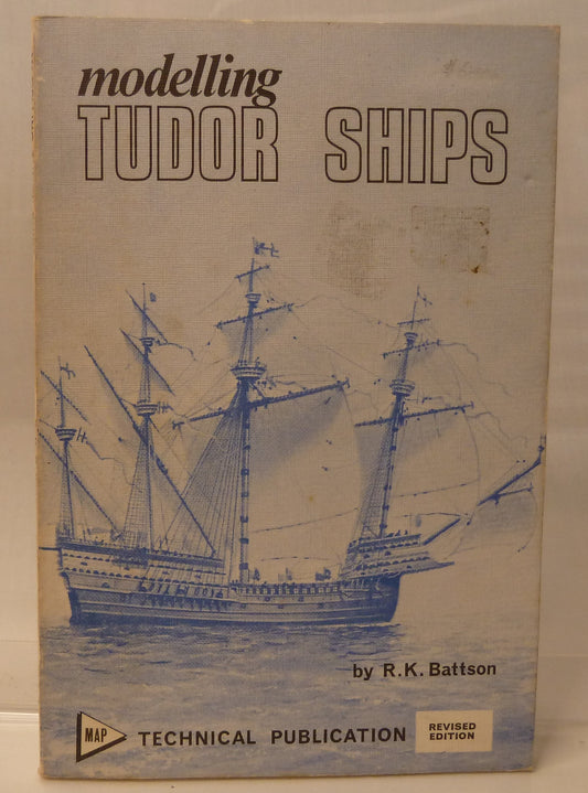 Modelling Tudor Ships by Rupert Knight Battson-Book-Tilbrook and Co