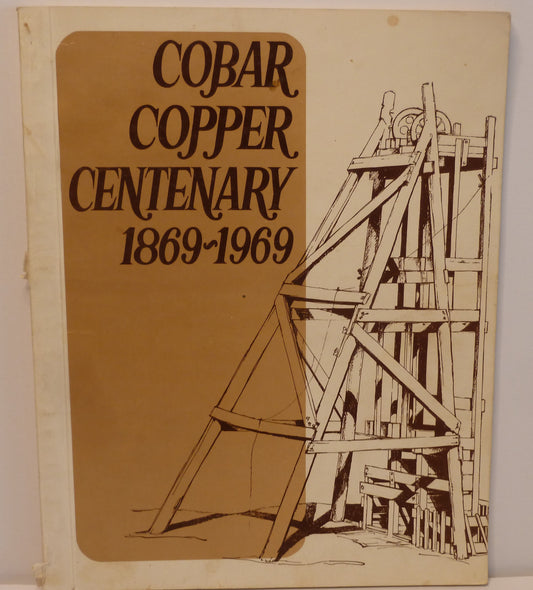 Cobar Copper Centenary 1869-1969-Book-Tilbrook and Co