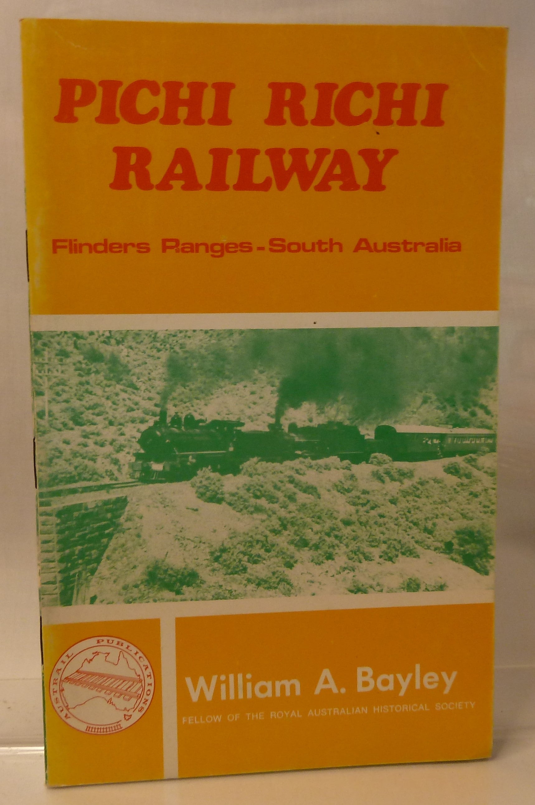 Pichi Richi railway, Flinders Ranges, South Australia by William Alan Bayley-Ephemera-Tilbrook and Co