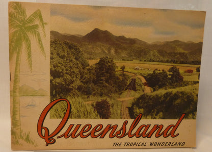 Queensland The Tropical Wonderland-Ephemera-Tilbrook and Co