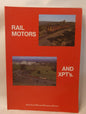 Rail Motors and XPT's by David Cooke-Book-Tilbrook and Co