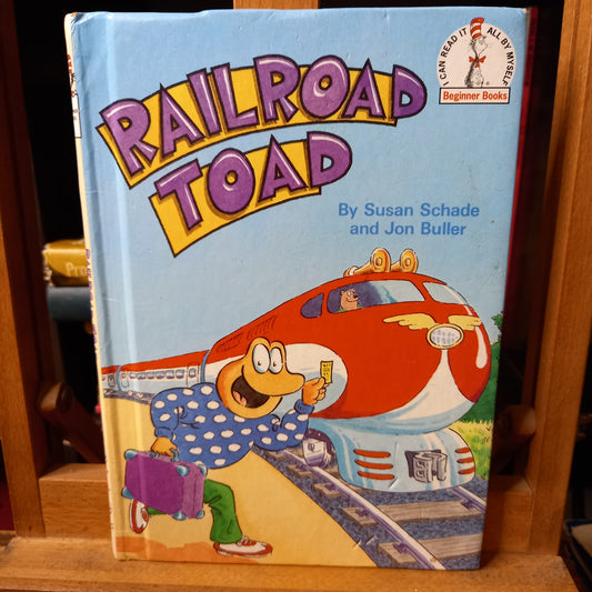 Railroad Toad by Susan Schade and John Buller Dr Suess Beginner Books-Book-Tilbrook and Co