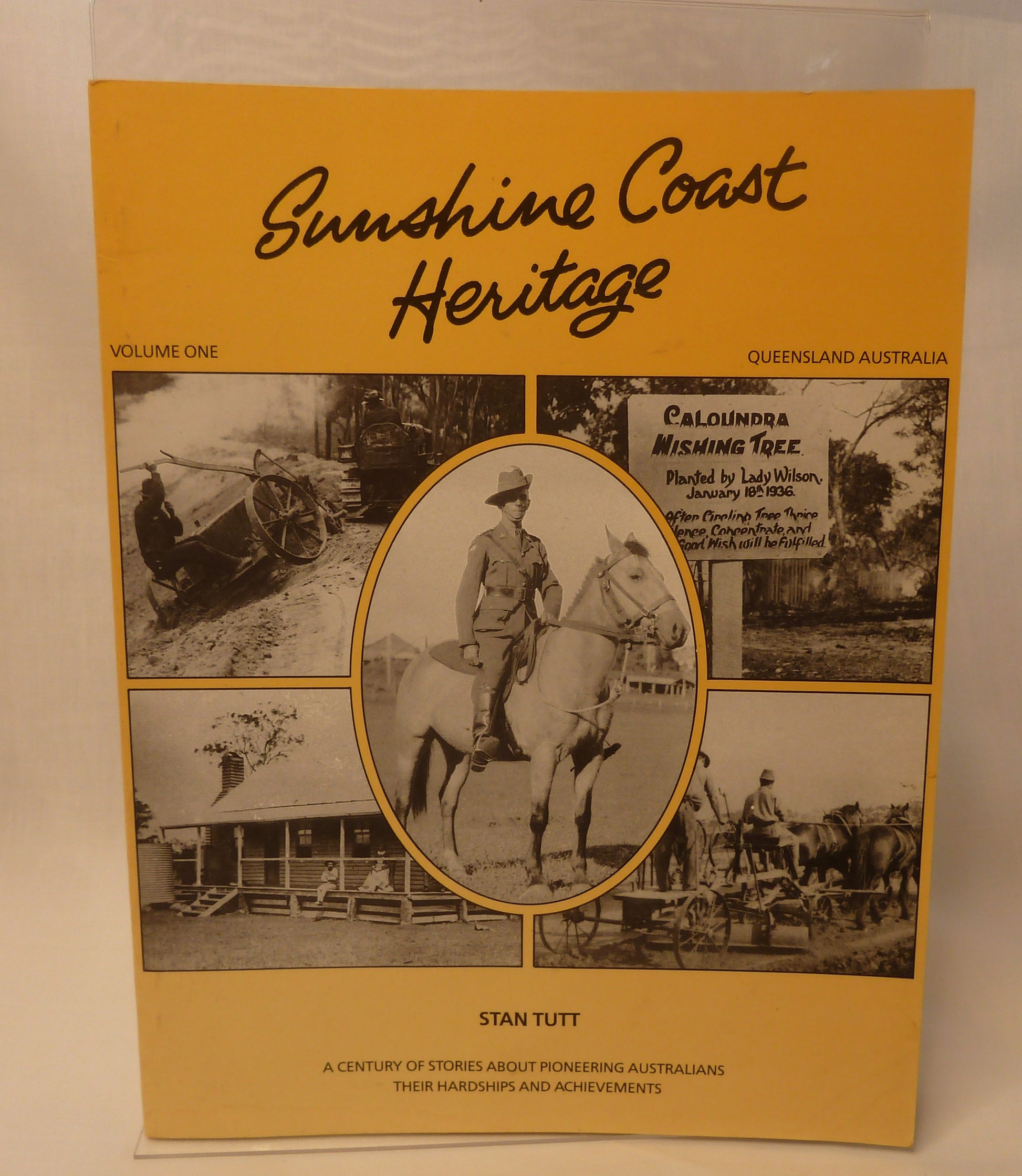 Sunshine Coast heritage by Stan Tutt-Book-Tilbrook and Co