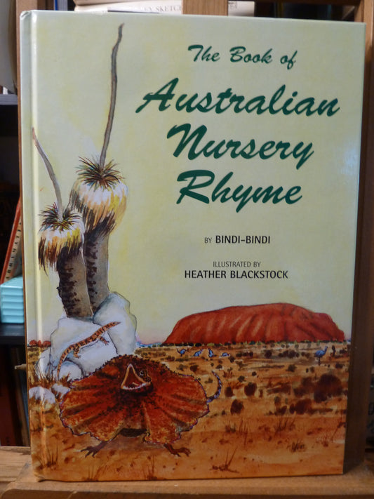 The Book of Australian Nursery Rhyme by Bindi-Bindi, Illustrated by Heather Blackstock, Reprint no 11 - Vintage Children's Book-Book-Tilbrook and Co