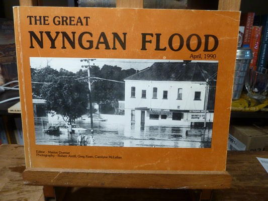 The Great Nyngan Flood: April 1990 Edited by Marion Dormer-Book-Tilbrook and Co