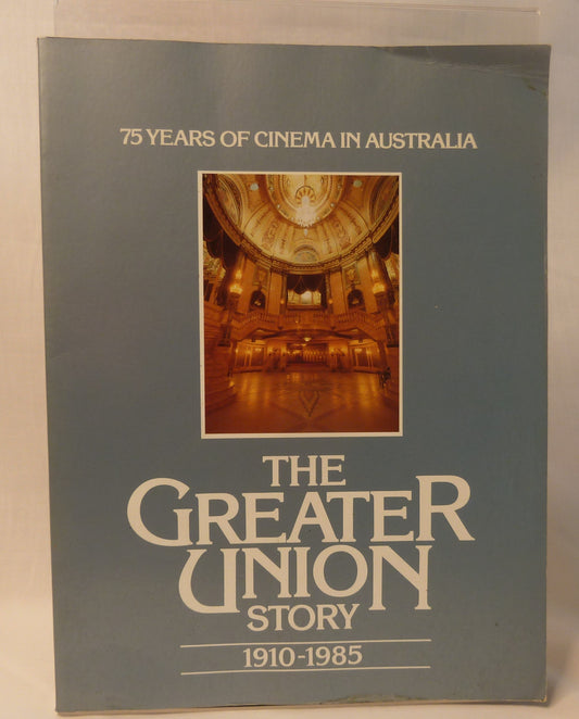The Greater Union Story 1910-1985 by Terry O'Brien-Book-Tilbrook and Co