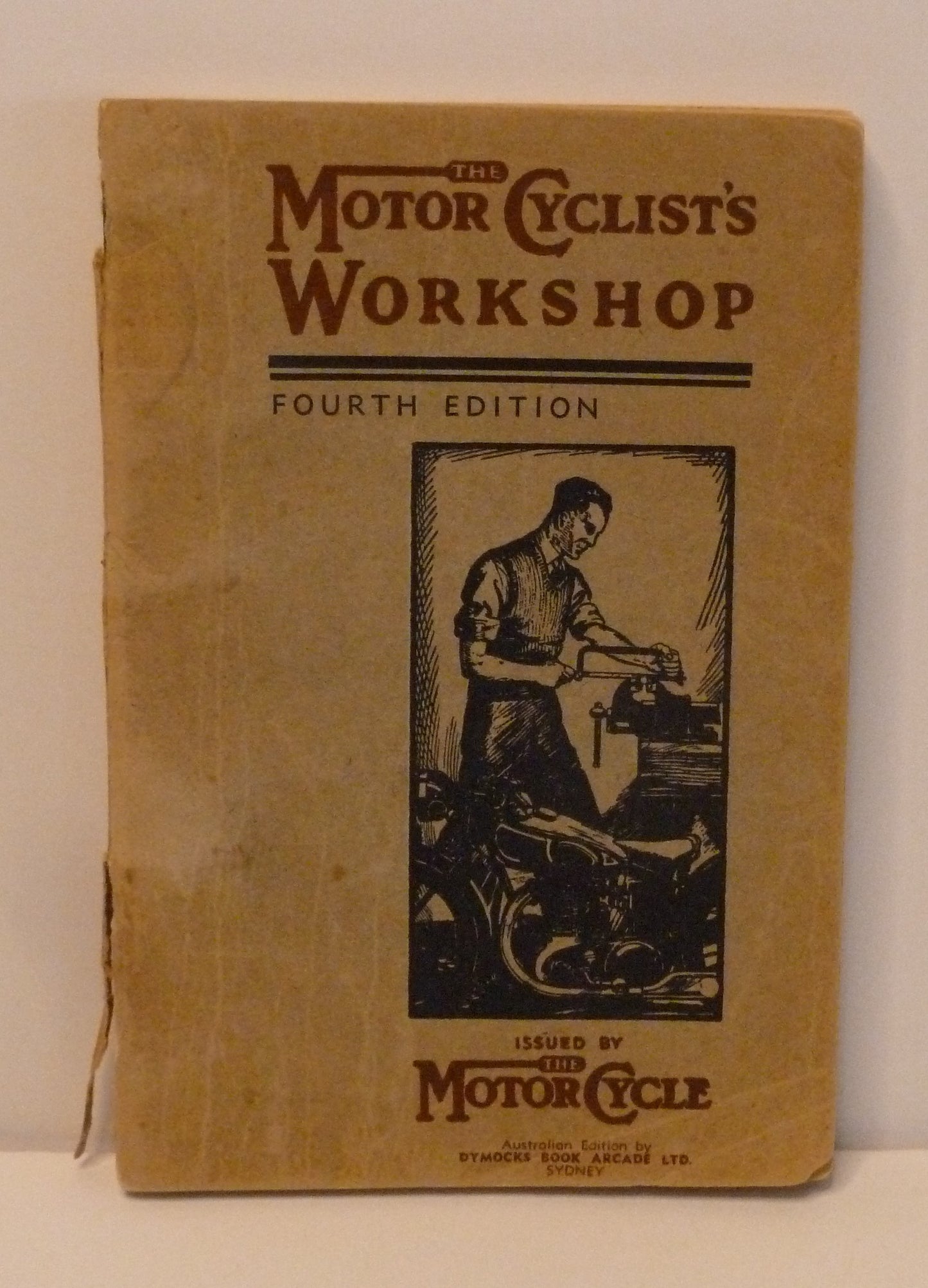 The Motor Cyclist's Workshop Fourth Edition-Ephemera-Tilbrook and Co