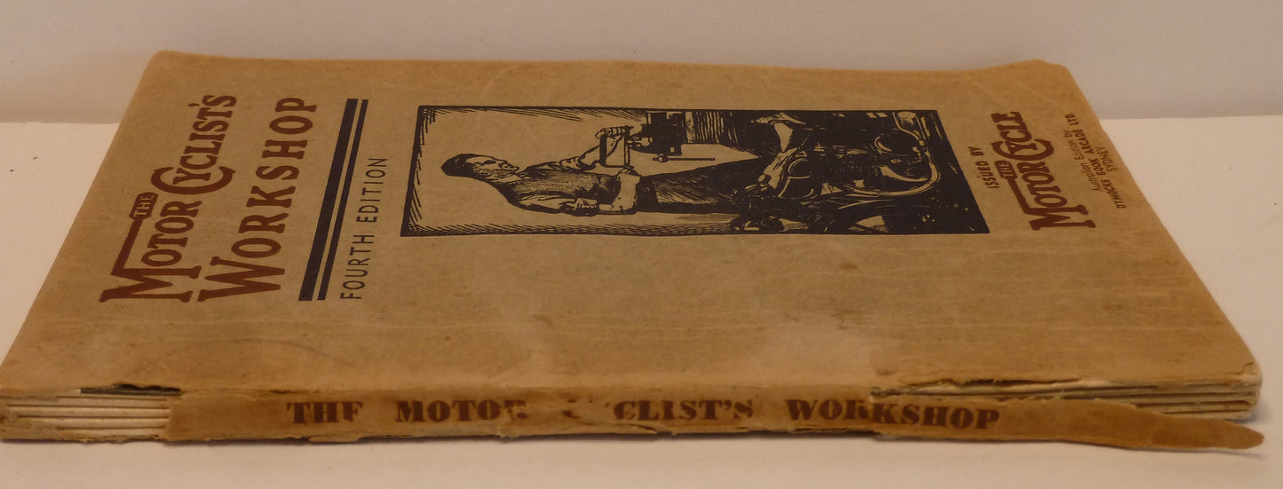 The Motor Cyclist's Workshop Fourth Edition-Ephemera-Tilbrook and Co