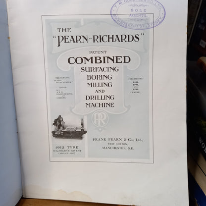 The Pearn-Richards Combined Machine Patent 1912 Applied for: Surfacing, Boring, Milling, Drilling-Ephemera-Tilbrook and Co