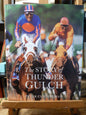 The Story of Thunder Gulch by Peter Cunningham-Book-Tilbrook and Co