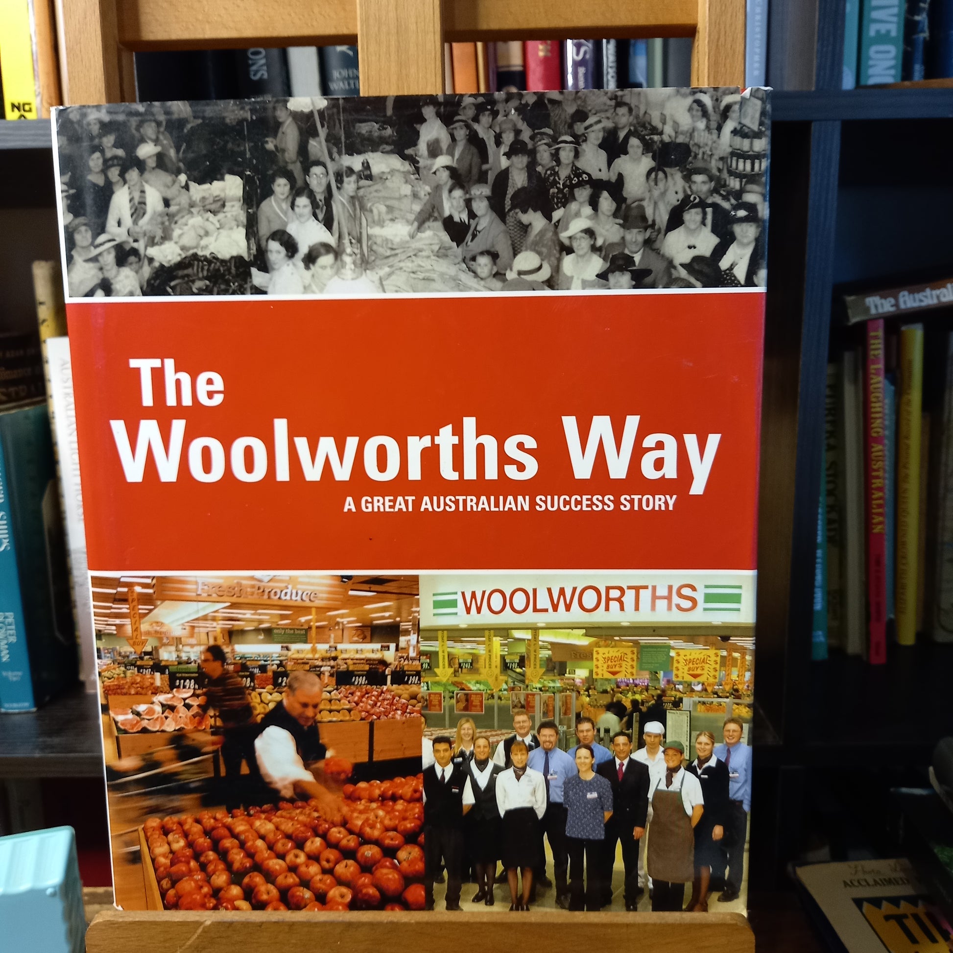 The Woolworths Way : A Great Australian Success Story by James Murray-Book-Tilbrook and Co