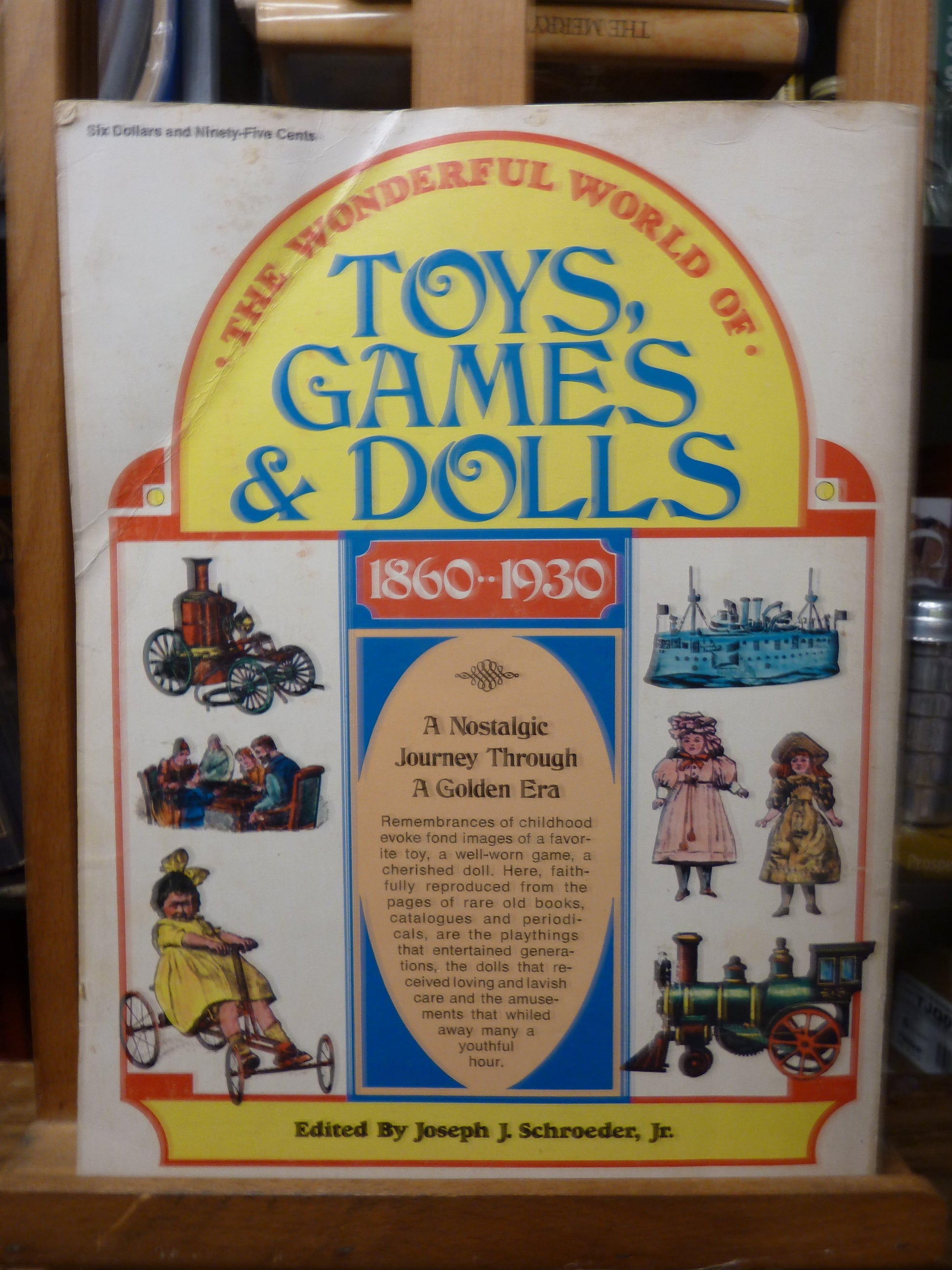 The Wonderful World of Toys, Games & Dolls: 1860-1930 Edited by Joseph J. Schroeder Jr.-Book-Tilbrook and Co