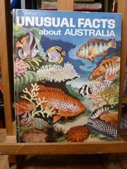 Unusual facts about Australia by G.H. Brett, Illustrations by R.D. Luck. Marcie Muir Collection of Australian children's books. Opal young-Book-Tilbrook and Co