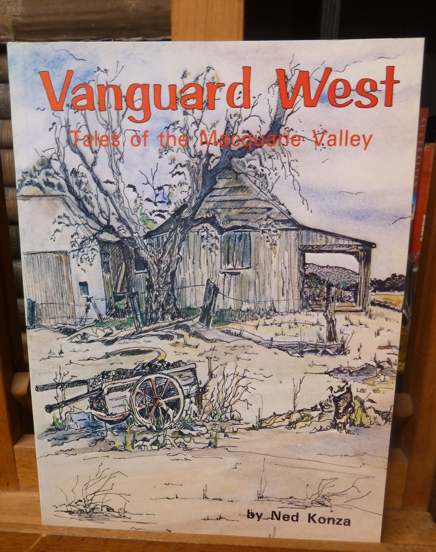 Vanguard West Tales of the Macquarie Valley By Ned Konza-Book-Tilbrook and Co