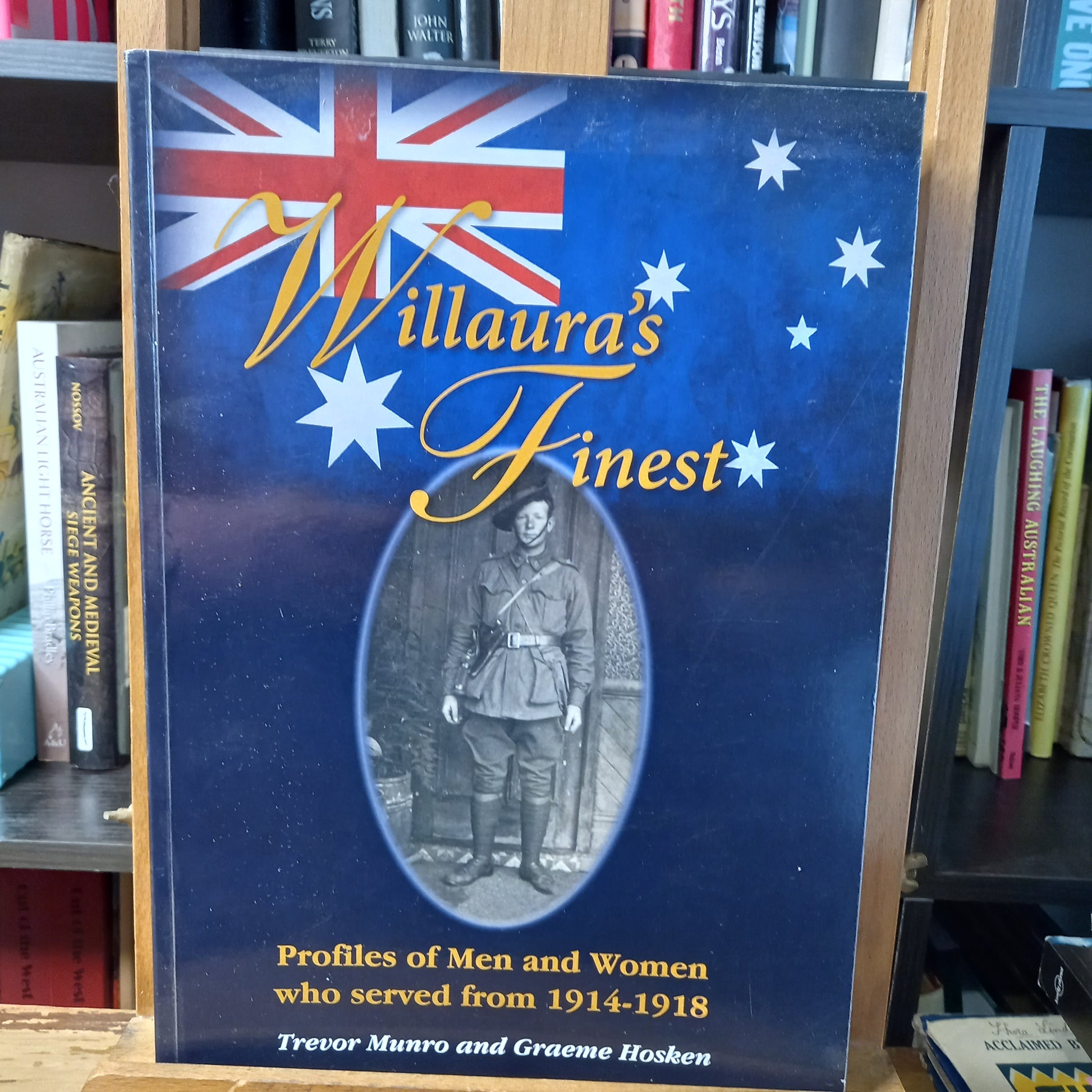 Willaura's Finest: A collection of WW1 Stories by Trevor Munro and Graeme Hosken-Book-Tilbrook and Co