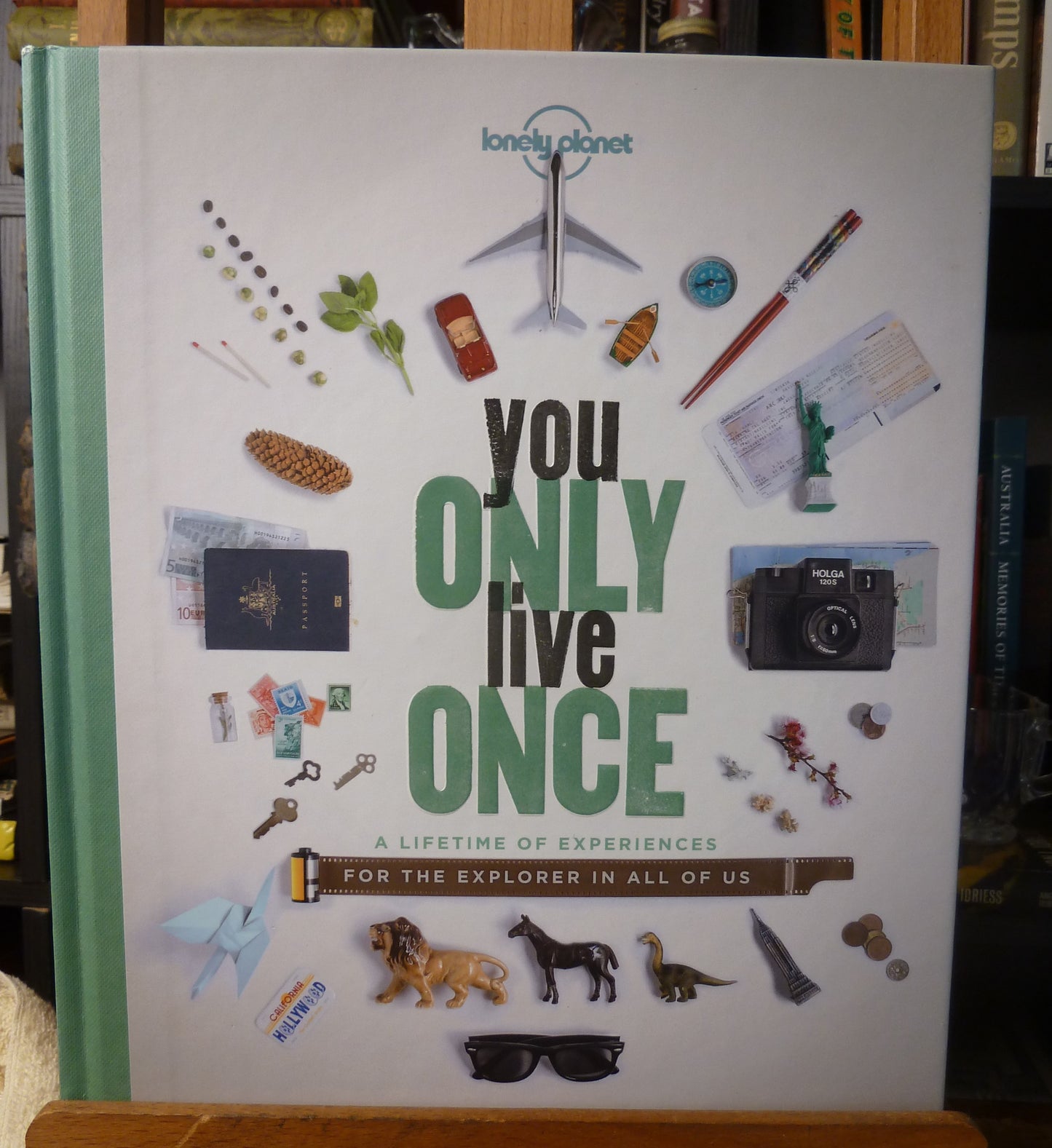 You Only Live Once: a Lifetime of Experiences for the Explorer in All of Us by Lonely Planet-Book-Tilbrook and Co